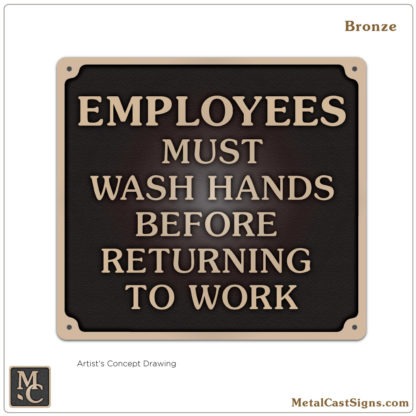 Employees Must Wash Hands - bronze restroom sign