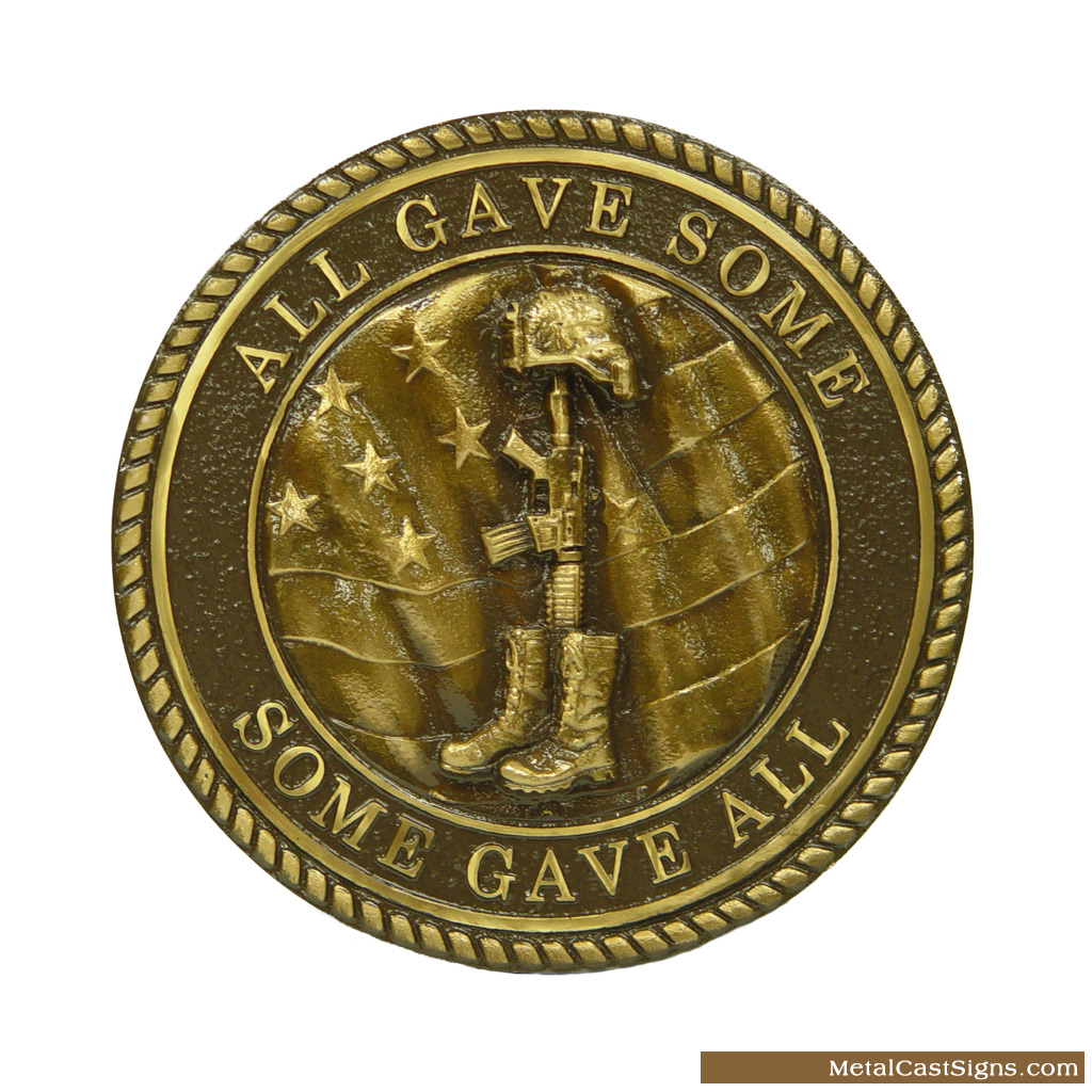 scrapbog tyveri Et hundrede år All Gave Some – Some Gave All – 15″ Bronze Fallen Soldier Plaque – Metal  Cast Sign Co.