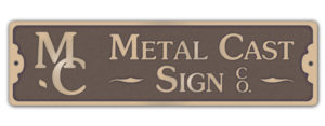 Metal Cast Sign Co. logo sign