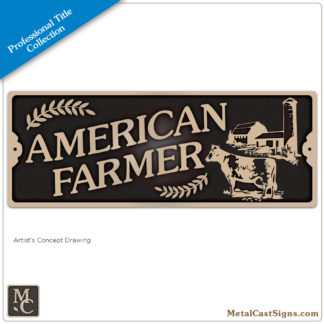American Farmer - 9in bronze sign plaque
