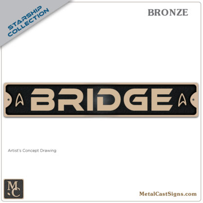 BRIDGE sign - starship themed - cast bronze 10in x 1.75in