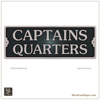 Captains Quarters - solid aluminum 7in. cast door sign - Nautical
