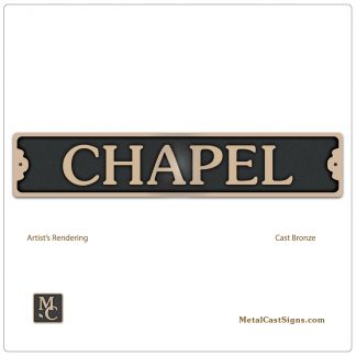 CHAPEL sign - cast bronze - 9 inch wide