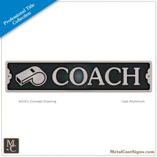 COACH - 9.5inch sign with whistle - cast aluminum