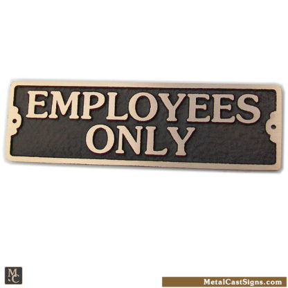Employees Only door sign - solid cast bronze - Made in USA