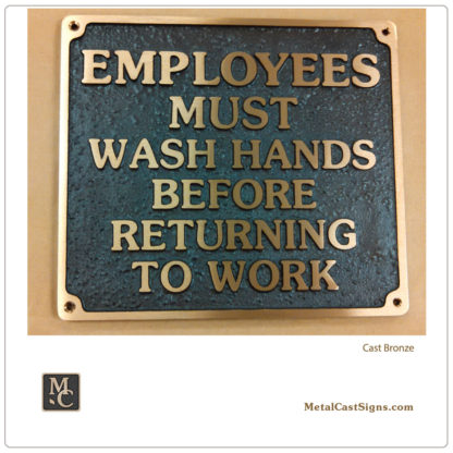 Employees Must Wash Hands Before Returning To Work cast bronze sign