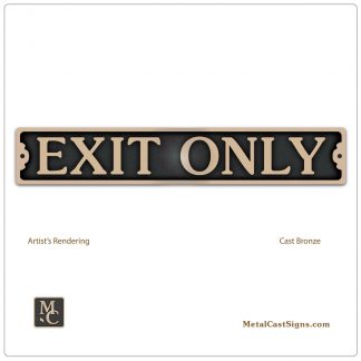 Exit Only bronze door sign 9.5 inches wide