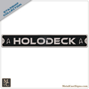 Holodeck 10.5in aluminum sign - star trek