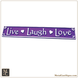 Live Laugh Love - aluminum plaque - sign - Deep Purple