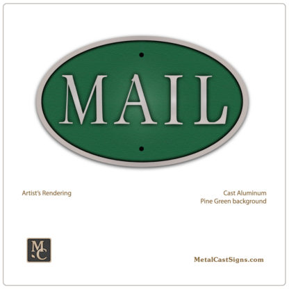 MAIL - oval cast aluminum sign - 5-1/4in wide - pine green background