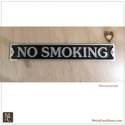 NO SMOKING - 10in cast aluminum sign