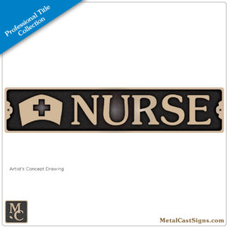 Nurse - 9in bronze plaque / door sign
