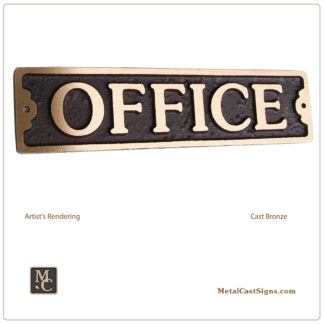 OFFICE door sign small - 6 inch cast bronze