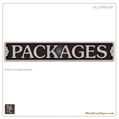 PACKAGES - cast aluminum sign - indoor or outdoor use.