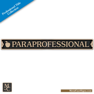 Paraprofessional-w/apple 11in bronze plaque / door sign