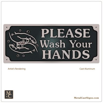 Please Wash Your Hands sign - cast aluminum - 8in wide