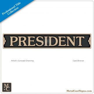 President - 12 inch cast bronze door sign