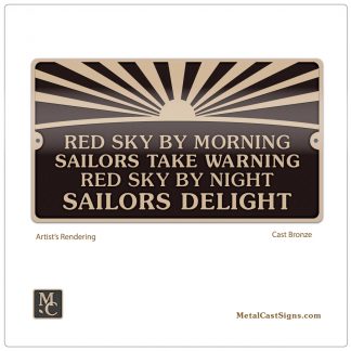 Red sky by morning - Sailor's Delight sign - cast bronze