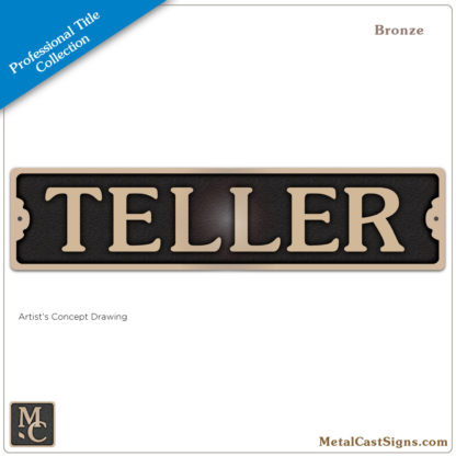 Teller - 8.5in cast bronze sign