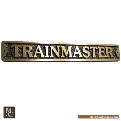 Trainmaster cast bronze 9 inch sign