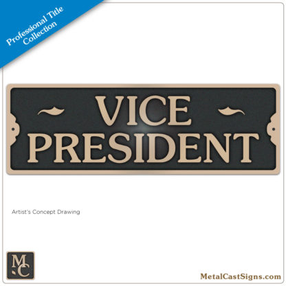 Vice President door sign - 8inch - solid cast bronze